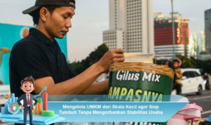 Mengelola-UMKM-dari-Skala-Kecil-agar-Siap-Tumbuh-Tanpa-Mengorbankan-Stabilitas-Usaha